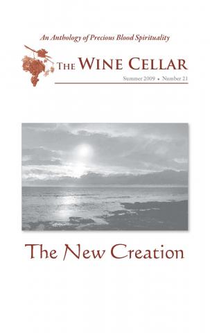 Wine Cellar: A New Creation (Summer 2009, Number 21)