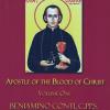 St. Gaspar del Bufalo, Apostle of the Precious Blood.  Volume I.